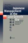 Image for Japanese Management in the Low Growth Era : Between External Shocks and Internal Evolution