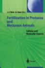 Image for Fertilization in Protozoa and Metazoan Animals : Cellular and Molecular Aspects