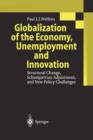 Image for Globalization of the Economy, Unemployment and Innovation