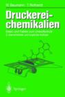 Image for Druckerei-chemikalien : Daten und Fakten zum Umweltschutz 2., erweiterte und uberarbeitete Auflage