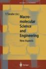 Image for Macromolecular Science and Engineering : New Aspects