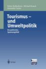 Image for Tourismus-und Umweltpolitik : Ein politisches Spannungsfeld