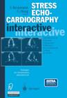 Image for Stress Echocardiography Interactive : Strategies for Interpretation, Illustrated Text Plus CD-ROM