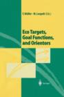 Image for Eco Targets, Goal Functions, and Orientors