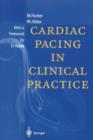 Image for Cardiac Pacing in Clinical Practice