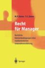 Image for Recht fur Manager : Rechtliche Rahmenbedingungen einer marktorientierten Unternehmensfuhrung
