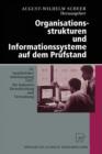 Image for Organisationsstrukturen und Informationssysteme auf dem Prufstand