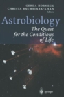 Image for Astrobiology  : the quest for the conditions of life