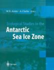 Image for Ecological Studies in the Antarctic Sea Ice Zone : Results of EASIZ Midterm Symposium