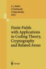 Image for Finite Fields with Applications to Coding Theory, Cryptography and Related Areas