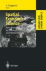 Image for Spatial Economic Science