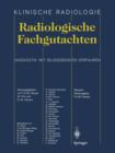Image for Radiologische Fachgutachten