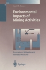 Image for Environmental Impacts of Mining Activities : Emphasis on Mitigation and Remedial Measures