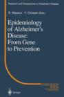Image for Epidemiology of Alzheimer’s Disease: From Gene to Prevention