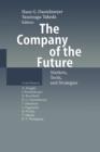 Image for The Company of the Future : Markets, Tools, and Strategies
