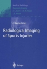 Image for Radiological Imaging of Sports Injuries