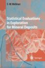 Image for Statistical Evaluations in Exploration for Mineral Deposits