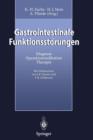 Image for Gastrointestinale Funktionsstorungen : Diagnose, Operationsindikation, Therapie