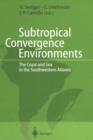 Image for Subtropical Convergence Environments : The Coast and Sea in the Southwestern Atlantic