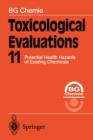 Image for Toxicological Evaluations 11 : Potential Health Hazards of Existing Chemicals