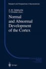 Image for Normal and Abnormal Development of the Cortex