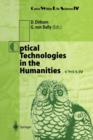 Image for Optical Technologies in the Humanities