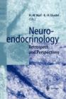 Image for Neuroendocrinology : Retrospect and Perspectives