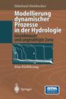 Image for Modellierung dynamischer Prozesse in der Hydrologie