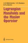 Image for Lagrangian Manifolds and the Maslov Operator