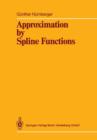 Image for Approximation by Spline Functions