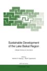 Image for Sustainable Development of the Lake Baikal Region : A Model Territory for the World