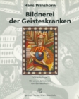 Image for Bildnerei Der Geisteskranken: Ein Beitrag Zur Psychologie Und Psychopathologie Der Gestaltung