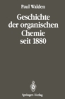 Image for Geschichte der organischen Chemie seit 1880: Band 2: Seit 1880