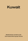 Image for Kuwait: Urban and Medical Ecology. A Geomedical Study