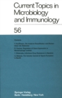 Image for Current Topics in Microbiology and Immunology / Ergebnisse der Mikrobiologie und Immunitatsforschung : 56