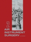 Image for Air Instrument Surgery: Vol. 2: Orthopedics
