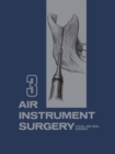 Image for Air Instrument Surgery: Vol. 3: Facial, Oral and Reconstructive Surgery