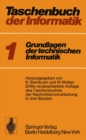 Image for Taschenbuch der Informatik: Band I: Grundlagen der technischen Informatik