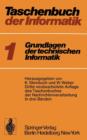 Image for Taschenbuch der Informatik : Band I: Grundlagen der technischen Informatik