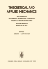 Image for Theoretical and Applied Mechanics: Proceedings of the 13th International Congress of Theoretical and Applied Mechanics, Moskow University, August 21-16, 1972
