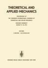 Image for Theoretical and Applied Mechanics : Proceedings of the 13th International Congress of Theoretical and Applied Mechanics, Moskow University, August 21–16, 1972