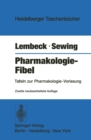 Image for Pharmakologie-Fibel: Tafeln zur Pharmakologie-Vorlesung
