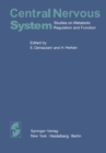 Image for Central Nervous System: Studies on Metabolic Regulation and Function