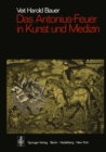 Image for Das Antonius-feuer in Kunst Und Medizin : 1973 / 1973