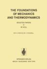 Image for The Foundations of Mechanics and Thermodynamics : Selected Papers