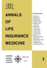 Image for Annals of Life Insurance Medicine 5