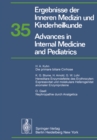 Image for Ergebnisse der Inneren Medizin und Kinderheilkunde / Advances in Internal Medicine and Pediatrics : 35