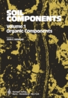 Image for Soil Components: Volume 1: Organic Components
