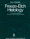 Image for Freeze-Etch Histology: A Comparison between Thin Sections and Freeze-Etch Replicas