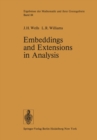 Image for Embeddings and Extensions in Analysis